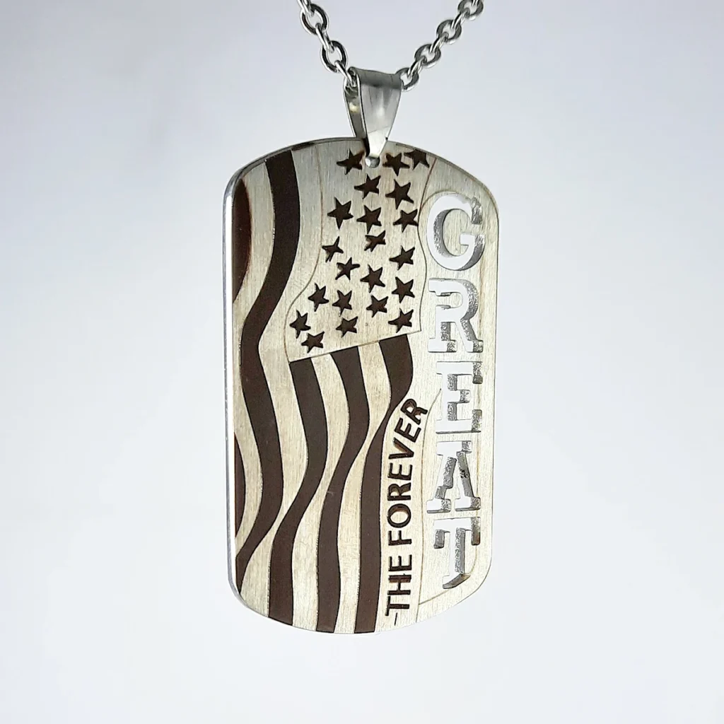Dog Tag The Forever Great Flag